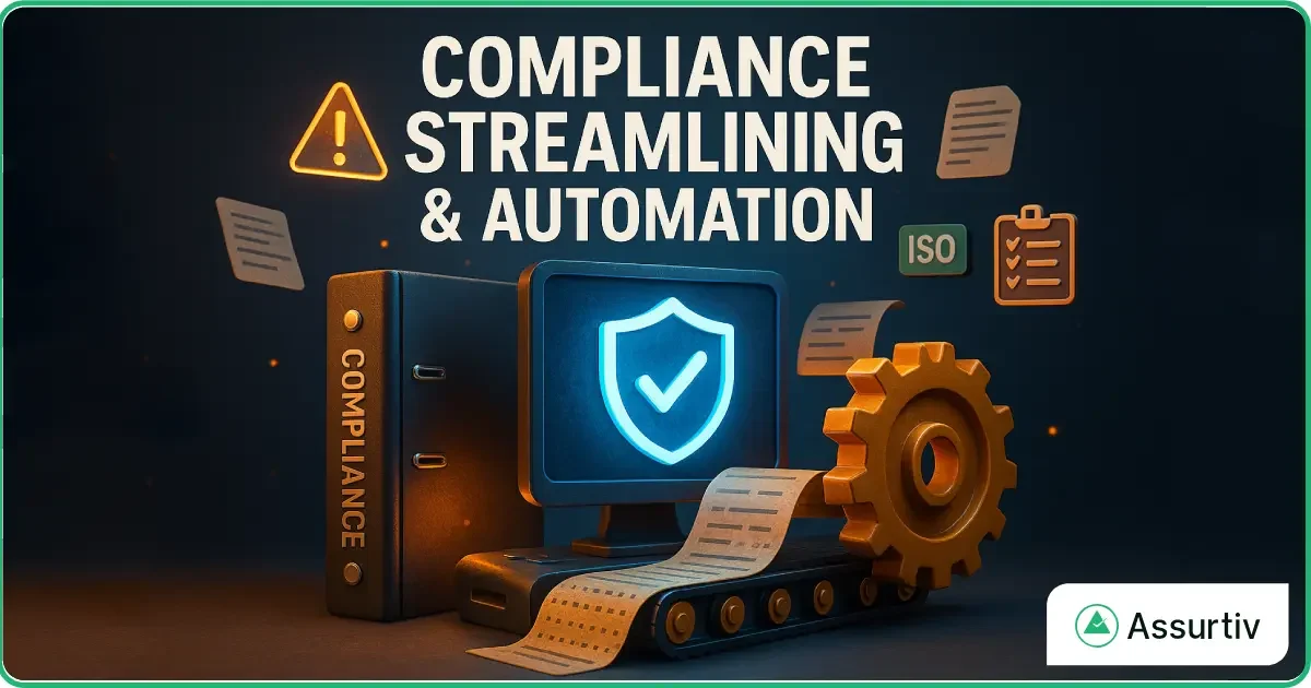 Compliance Streamlining and Automation: Turning a Burden into a Business Advantage